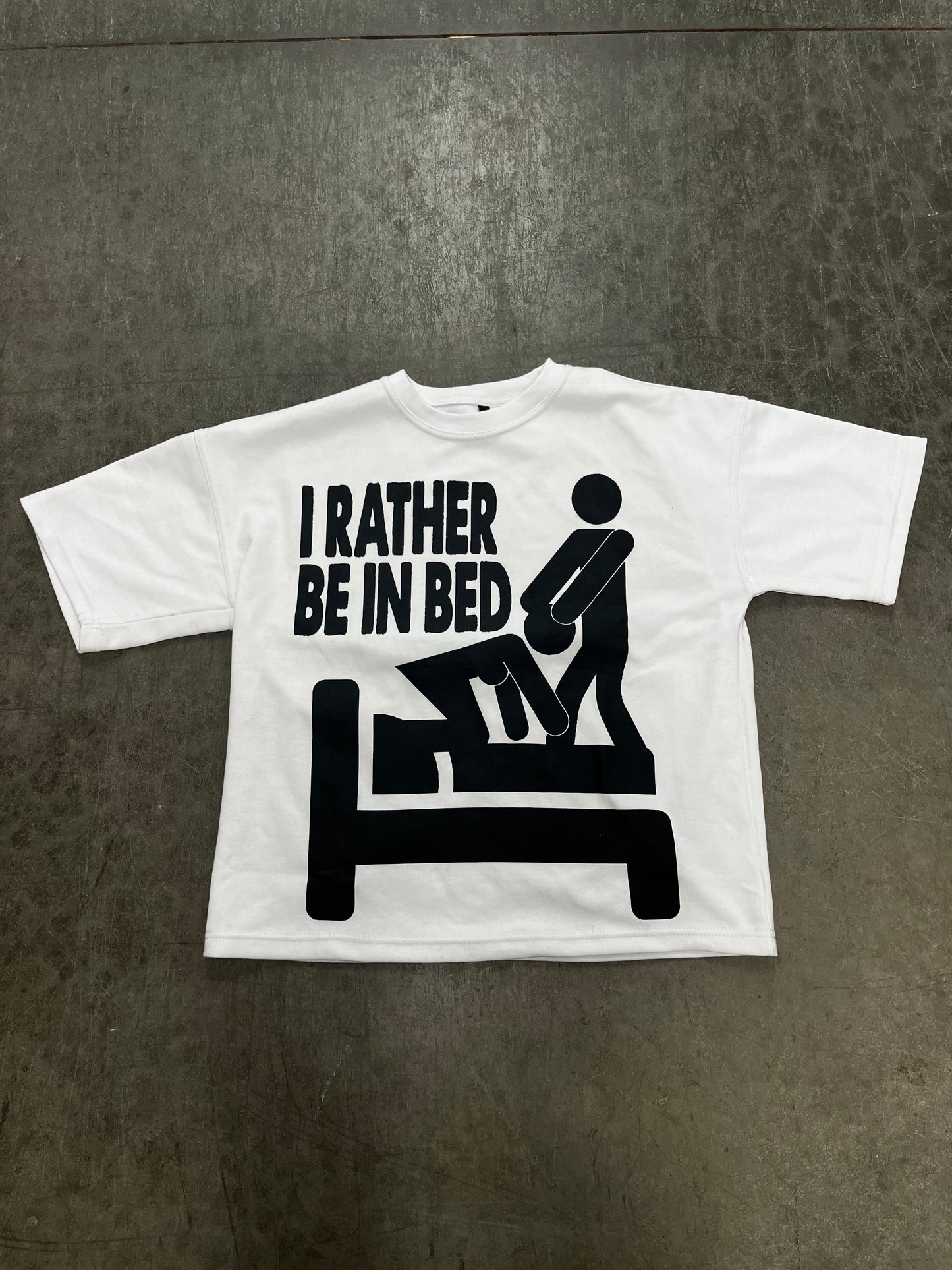 EOO "I RATHER BE IN BED." TEE (WHITE)